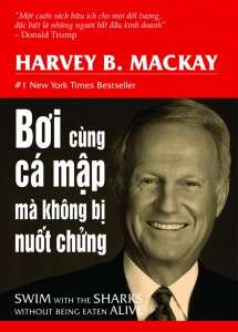 Boi cung ca map ma k bi nuot chung - Harvey B. Mackay
