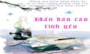 Ban bao cao tinh yeu- Dan Phi Tuyet
