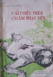 Cai chet tren cham phat den - Vaxilap Phonprext