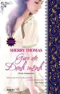 Giao uoc dinh menh - Sherry Thomas