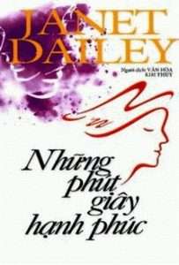 Nhung phut giay hanh phuc - Janet Dailey
