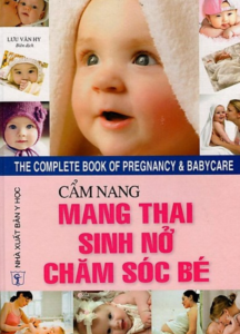 Cẩm Nang Mang Thai – Sinh Nở – Chăm Sóc Bé