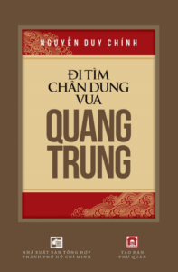 Đi Tìm Chân Dung Vua Quang Trung