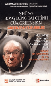 Những Bong Bóng Tài Chính Của Greenspan