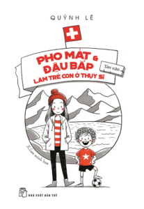 Pho Mát Và Đậu Bắp Làm Trẻ Con Ở Thụy Sĩ
