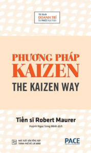 Phương Pháp Kaizen – Robert Maurer